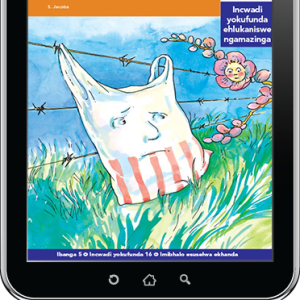 eBook (ePDF): Via Afrika isiZulu Home Language Intermediate Phase Graded Reader 16: Into Ocingweni