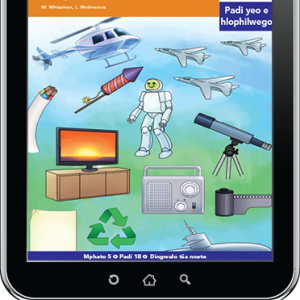 eBook (ePDF): Via Afrika Sepedi Home Language Intermediate Phase Graded Reader 18: Ka fao dilo di šomago ka gona