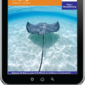 eBook (ePDF): Via Afrika Setswana Home Language Intermediate Phase Graded Reader 21: Diphologolo tsa Lewatle le tsa mo Loaping