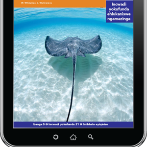 eBook (ePDF): Via Afrika isiZulu Home Language Intermediate Phase Graded Reader 21: Izilwane Zasolwandle kanye Nezasemoyeni