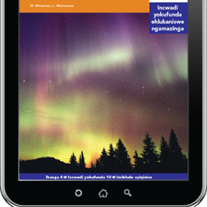 eBook (ePDF): Via Afrika isiZulu Home Language Intermediate Phase Graded Reader 10: Izimangaliso Zemvelo Zomhlaba