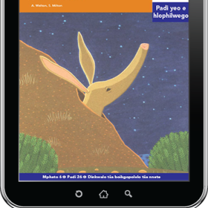 eBook (ePDF): Via Afrika Sepedi Home Language Intermediate Phase Graded Reader 26: Lefase la ditiro tše dintši kudu