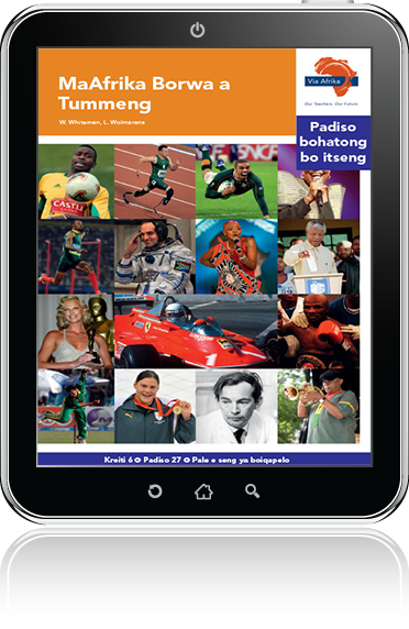eBook (ePDF): Via Afrika Sesotho Home Language Intermediate Phase Graded Reader 27: MaAfrika Borwa a Tummeng