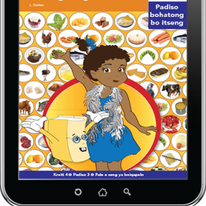 eBook (ePDF): Via Afrika Sesotho Home Language Intermediate Phase Graded Reader 3: Moo dijo di tswang teng