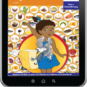 eBook (ePDF): Via Afrika Setswana Home Language Intermediate Phase Graded Reader 3: Kwa dijo di tswang teng