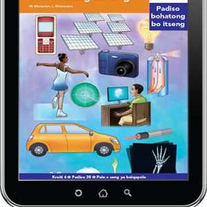 eBook (ePDF): Via Afrika Sesotho Home Language Intermediate Phase Graded Reader 30: Ka moo ntho tse ngata di sebetsang ka teng