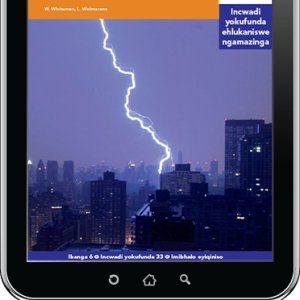 eBook (ePDF): Via Afrika isiZulu Home Language Intermediate Phase Graded Reader 33: Izinhlekelele zemvelo