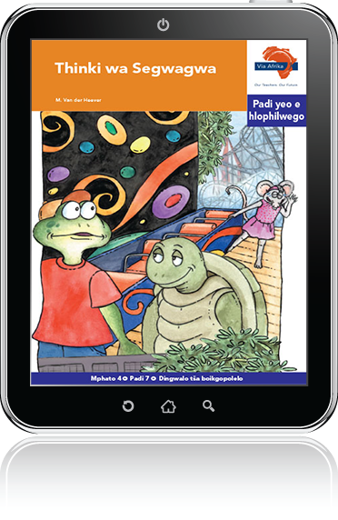 eBook (ePDF): Via Afrika Sepedi Home Language Intermediate Phase Graded Reader 7: Thinki wa Segwagwa