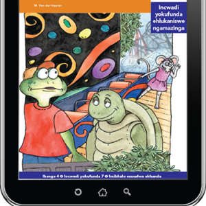 eBook (ePDF): Via Afrika isiZulu Home Language Intermediate Phase Graded Reader 7: Ixoxo elinguQili