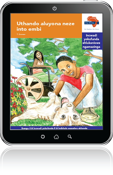 eBook (ePDF): Via Afrika isiZulu Home Language Intermediate Phase Graded Reader 8: Uthando aluyona neze into embi