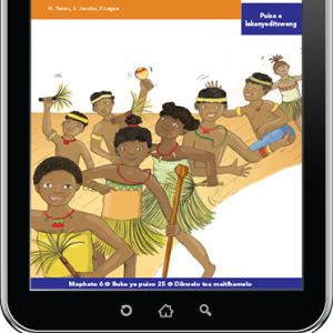 eBook (ePDF): Via Afrika Setswana Home Language Intermediate Phase Graded Reader 25: Se atlhole buka ka tebego ya yone