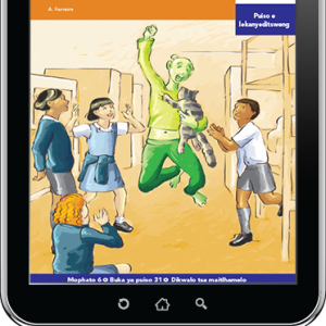 eBook (ePDF): Via Afrika Setswana Home Language Intermediate Phase Graded Reader 31: Leano la Botala