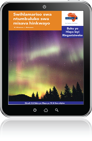 eBook (ePDF): Via Afrika Xitsonga Home Language Intermediate Phase Graded Reader 10: Swihlamariso swa ntumbuluko swa misava hinkwayo