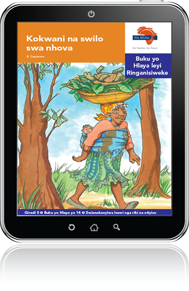 eBook (ePDF): Via Afrika Xitsonga Home Language Intermediate Phase Graded Reader 14: Kokwani na swilo swa nhova