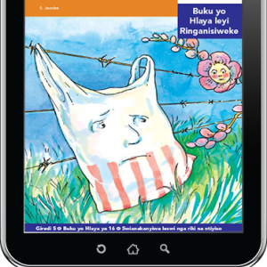 eBook (ePDF): Via Afrika Xitsonga Home Language Intermediate Phase Graded Reader 16: Xilo lexi nga efenseni