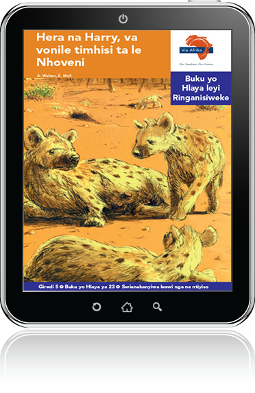 eBook (ePDF): Via Afrika Xitsonga Home Language Intermediate Phase Graded Reader 23: Hera na Harry, va vonile timhisi ta le Nhoveni