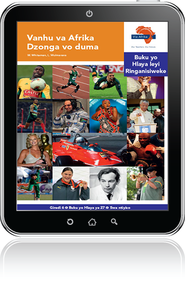 eBook (ePDF): Via Afrika Xitsonga Home Language Intermediate Phase Graded Reader 27: Vanhu va Afrika Dzonga vo duma