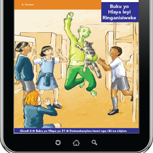 eBook (ePDF): Via Afrika Xitsonga Home Language Intermediate Phase Graded Reader 31: Pulani ya rihlaza