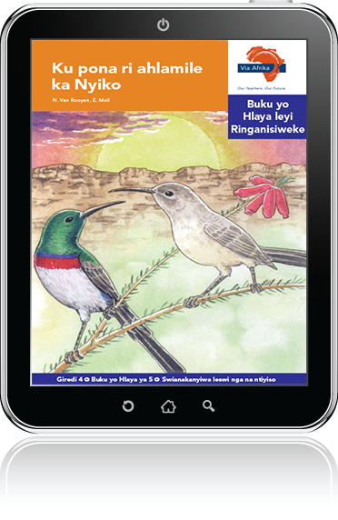 eBook (ePDF): Via Afrika Xitsonga Home Language Intermediate Phase Graded Reader 5: Ku pona ri ahlamile ka Nyiko