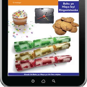 eBook (ePDF): Via Afrika Xitsonga Home Language Intermediate Phase Graded Reader 6: Ku endla swilo