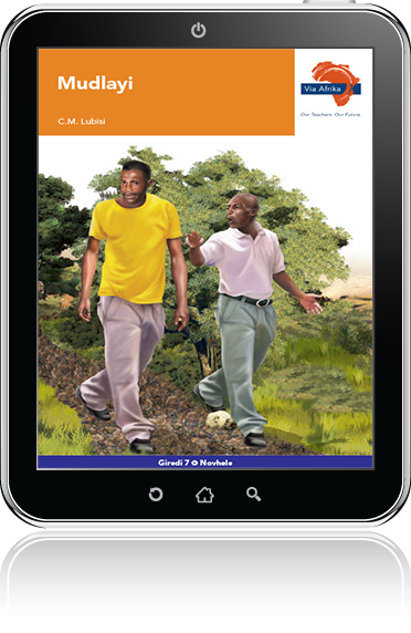 eBook (ePDF): Via Afrika Xitsonga Home Language Grade 7 Novel: Mudlayi