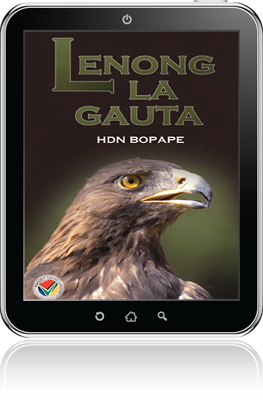 eBook (ePDF): Via Afrika Sepedi Home Language Grade 12 Novel: Lenong La Gauta