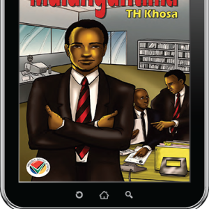 eBook (ePDF): Via Afrika Xitsonga Home Language Grade 12 Novel: Mulunguntima (Grade 12 setwork)